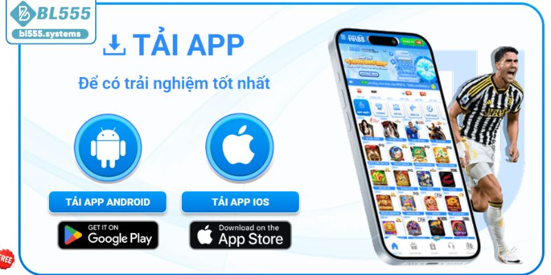 Tải app BL555 giúp bạn truy cập nhanh chóng Tải app BL555 giúp bạn truy cập nhanh chóng